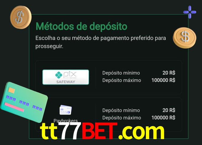 O cassino tt77bet.com oferece uma grande variedade de métodos de pagamento